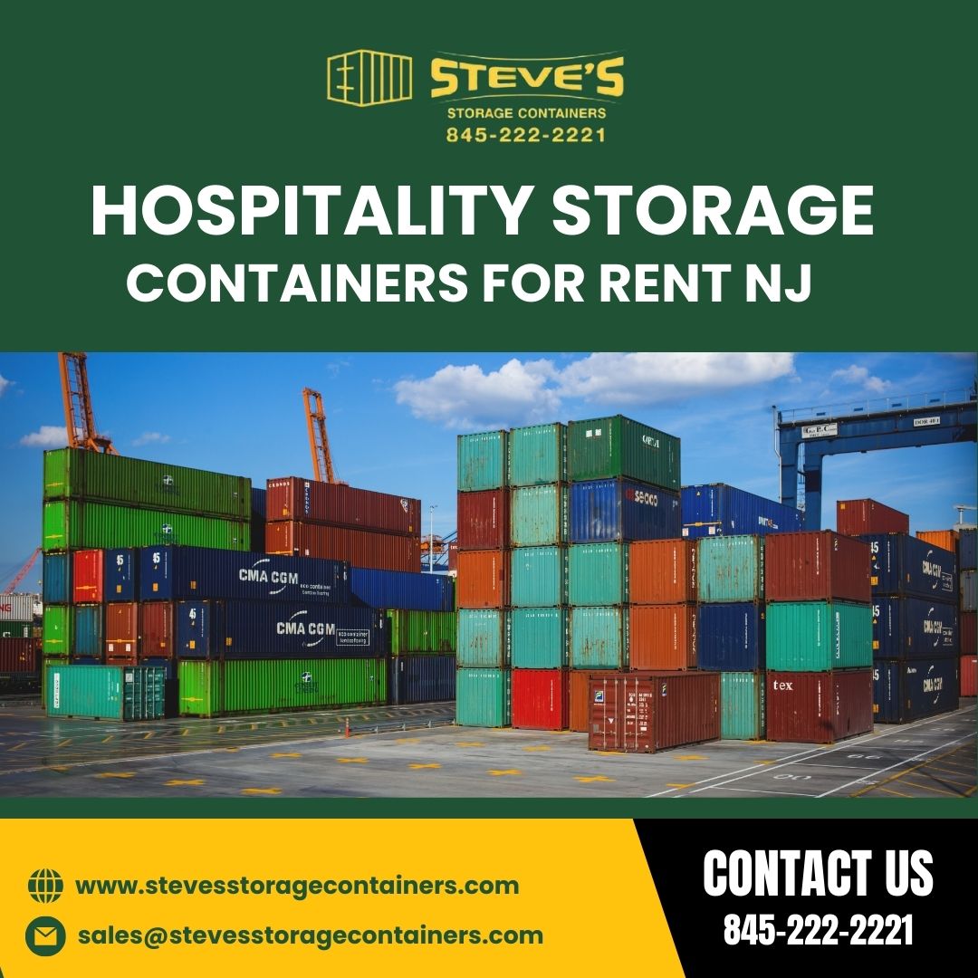 Hospitality Storage Containers For Rent Nj – Customized Solutions For Your Business